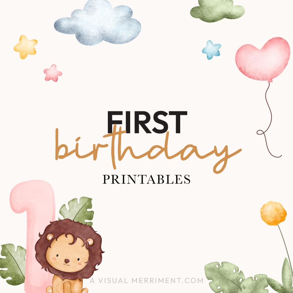 1st Birthday Printables