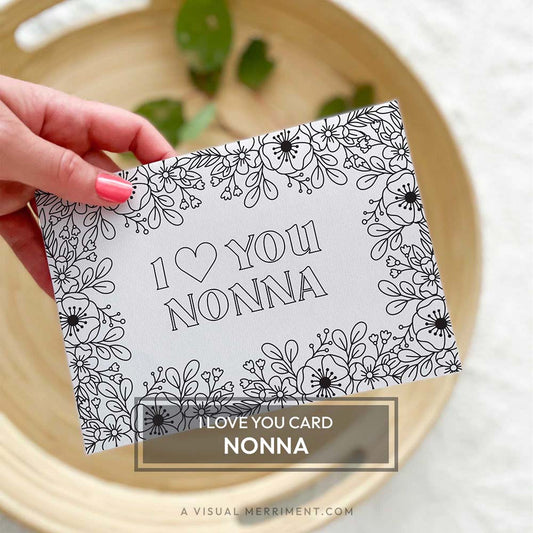 Hand holding I love you Nonna kids printable coloring grandmother greeting card