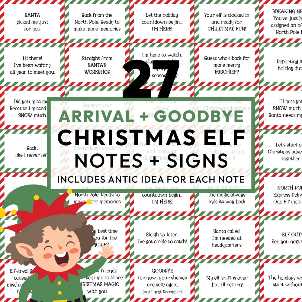 elf on the shelf ideas signs for arrivals and goodbye graphic with elf illustration