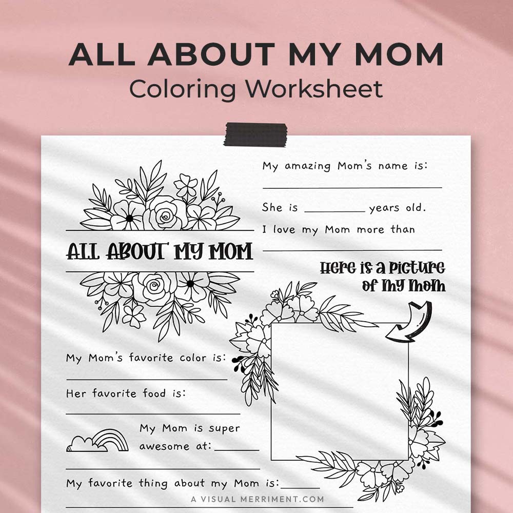 hanging page with tape titled all about my mom worksheet with drawing, coloring