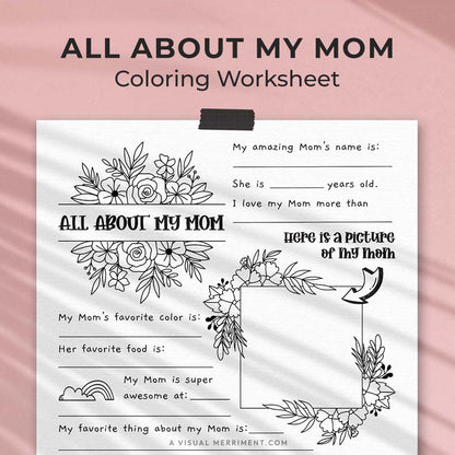 hanging page with tape titled all about my mom worksheet with drawing, coloring