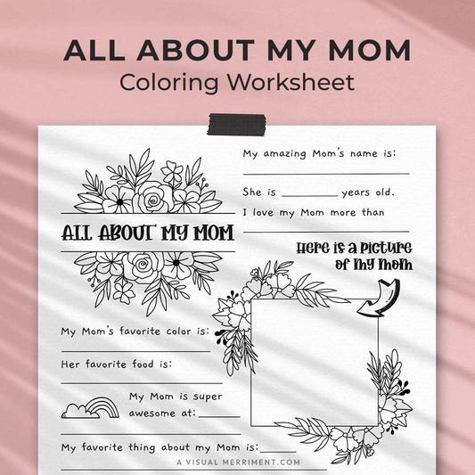hanging page with tape titled all about my mom worksheet with drawing, coloring