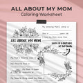 All About My Mom Coloring Worksheet