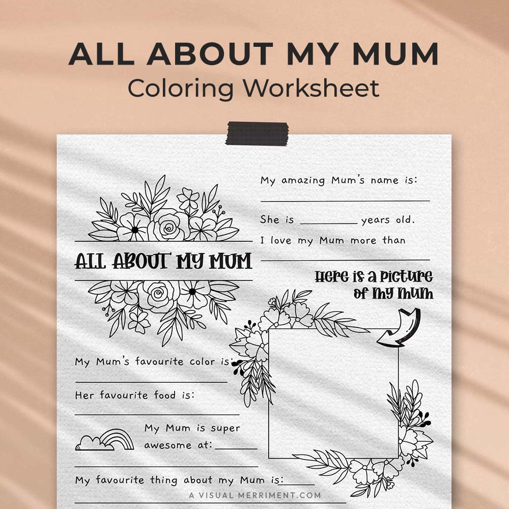 hanging page with tape titled all about my Mum worksheet with drawing and coloring