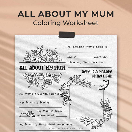 hanging page with tape titled all about my Mum worksheet with drawing and coloring