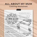 All About My Mum Coloring Worksheet