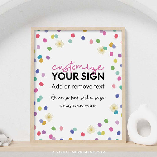 colorful rainbow confetti polka dots birthday party sign with customize text in a frame sitting on a shelf