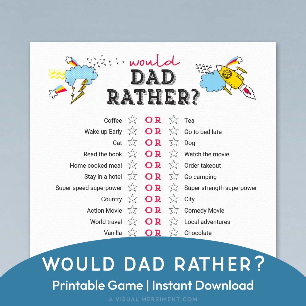 would dad rather printable father's day game page on blue background
